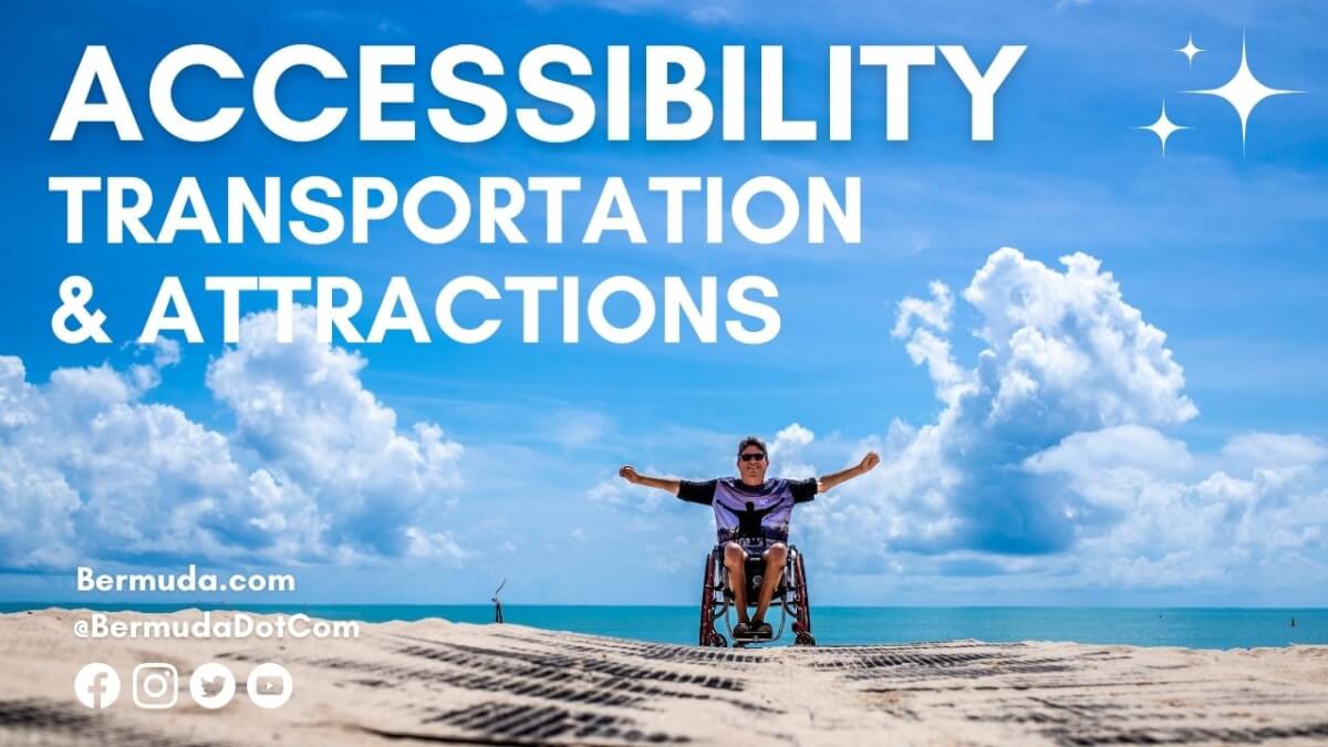 Accessibility Transportation & Attractions